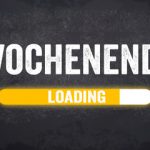 Wochenende voraus